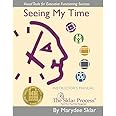 Seeing My Time - Instructors Manual