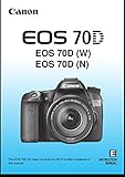 Canon EOS 70D Digital Camera User's Instruction Manual Book