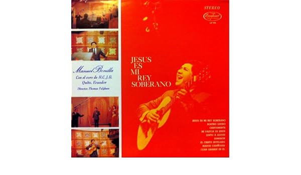 Jesus Es Mi Rey Soberano De Manuel Bonilla En Amazon Music Amazon Es amazon es