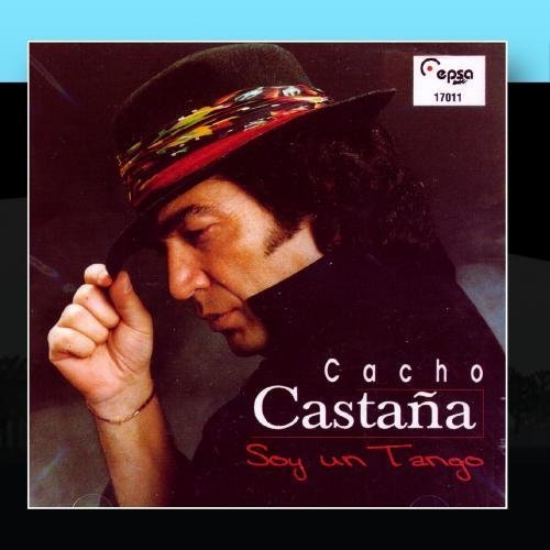 Cacho Castaña - Ojala Que No Puedas Lyrics - Zortam Music