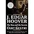 J. Edgar Hoover: The Man and the Secrets