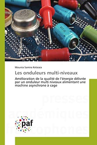 Les onduleurs multi-niveaux (Omn.Pres.Franc.) (French Edition)