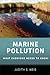 Marine Pollution: What Everyone Needs to Know®