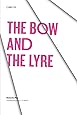 The Bow and the Lyre: The Poem, The Poetic Revelation, Poetry and History (Texas Pan American Series)