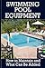 Swimming Pool Equipment: (Swimming Pool Ownership and Care Book 2) by Pro Pool Girl