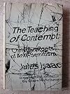 The teaching of contempt; Christian roots of anti-Semitism