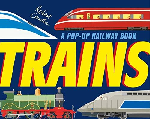 Trains (Robert Crowther's Pop-up Transport)