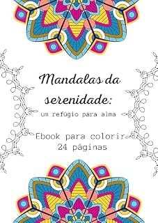 Livro Mandalas da Serenidade: : Um refúgio para alma.