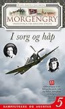 "Morgengry 5 - I sorg og håp (Norwegian Edition)" av Rune Angell-Jacobsen