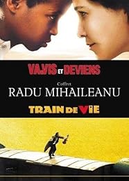Coffret Radu Mihaileanu - Va, Vis Et Deviens + Train De Vie