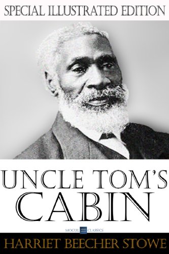 Amazon Com Uncle Tom S Cabin Special Edition Illustrated With