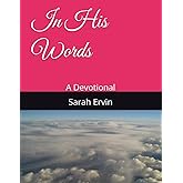 In His Words: A Devotional