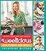 Weelicious: 140 Fast, Fresh, and Easy Recipes - Book by Catherine McCord