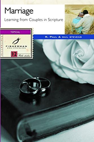Marriage: Learning from Couples in Scripture (Fisherman Bible Studyguide Series)