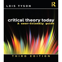 Critical Theory Today: A User-Friendly Guide book cover