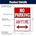 Sigo Signs - No Parking Anytime Sign, with Arrows 10x14 Inches, Rust Free .040 Aluminum, Fade Resistant, Made in USA