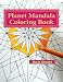 Planet Mandala Coloring Book by Mavis Gewant