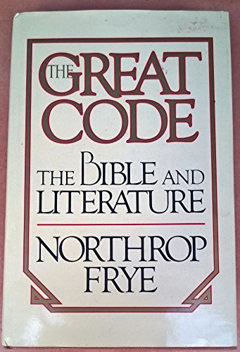 Great Code: Bible and Literature 077470134X Book Cover