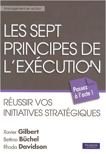 Les  sept principes de l'exécution