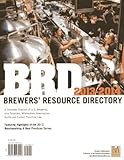 Image de 2013 - 2014 BRD Brewers' Resource Directory: A Complete Directory of U.S. Breweries, plus Suppliers, Wholesalers, Association, Guilds and Current ...
