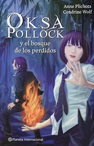 Oksa Pollock y el bosque de los perdidos (Spanish Edition)