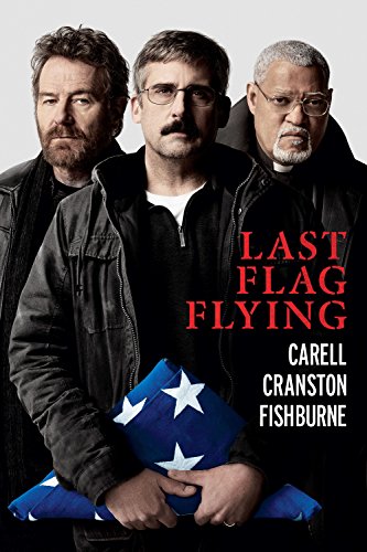 Last Flag Flying - an Amazon Original Movie [Ultra HD]