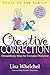 Creative Correction - Book by Lisa Whelchel