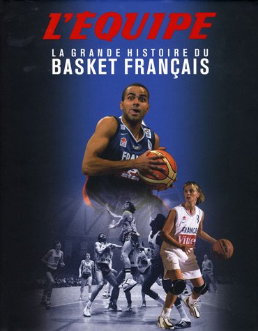 La grande histoire du Basket français by (Album)