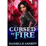 Cursed by Fire: An Urban Fantasy Novel (Blood and Magic Book 1)