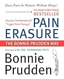 Pain Erasure: The Bonnie Prudden Way by Bonnie Prudden