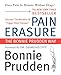Pain Erasure: The Bonnie Prudden Way by Bonnie Prudden