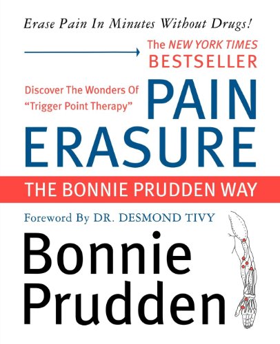 Pain Erasure: The Bonnie Prudden Way by Bonnie Prudden