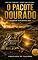 Livro O PACOTE DOURADO: O Segredo do Álbum de 2026 (MISTÉRIOS Livro 2)