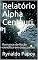 Livro Relatório Alpha Centauri 1: Romance de ficção científica em duas partes
