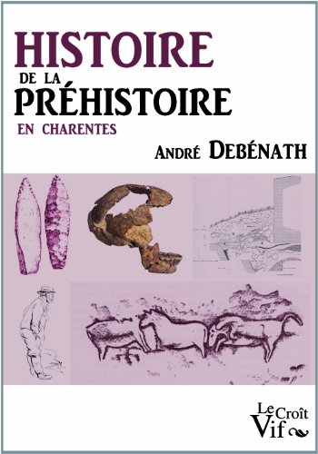 Histoire de la préhistoire en Charentes
