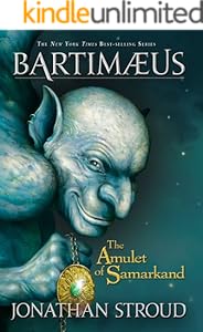 The Amulet of Samarkand: A Bartimaeus Novel, Book 1