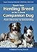 Teach Your Herding Breed to Be a Great Companion Dog: From Obsessive to Outstanding by 