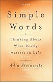 Simple Words: Thinking About What Really Matters in Life