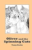 Oliver and the Spinning Cats by 