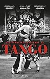 Image de Dictionnaire passionné du Tango (H.C. ESSAIS) (French Edition)