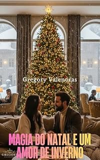 Livro Magia do Natal e um Amor de Inverno