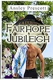 Ansley PrescottFairhope Jubileigh (Forever Fairhope Series)