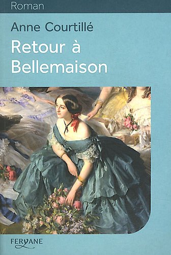 Retour à Bellemaison