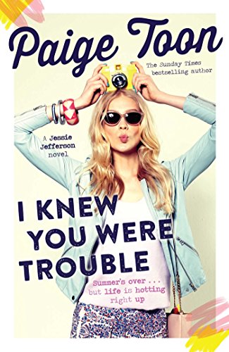 I Knew You Were Trouble: A Jessie Jefferson Novel (Jessie Jefferson Novels)