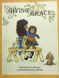 Giving Grace