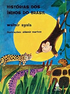 Livro Histórias dos índios do Brasil