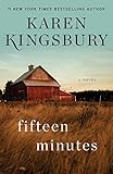 Fifteen Minutes: A Novel by