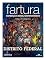Livro Fartura: Expedição Distrito Federal (Expedição Brasil Gastronômico Livro 8)