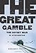 Book cover for The Great Gamble: The Soviet War in Afghanistan