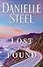 Lost and Found: A Novel by Danielle Steel